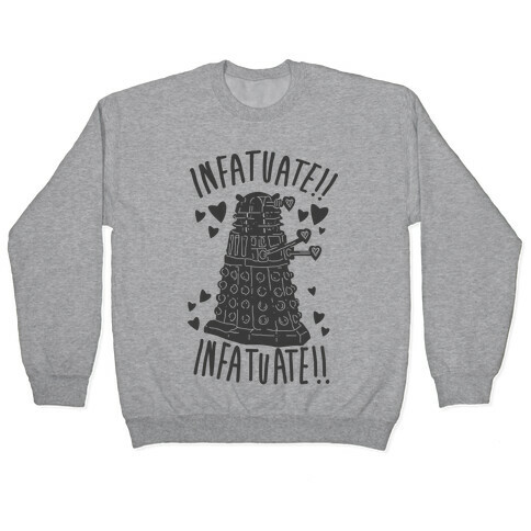 INFATUATE!! INFATUATE!! Pullover