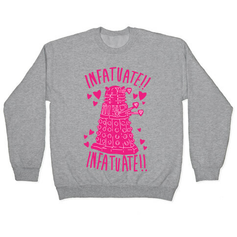 INFATUATE!! INFATUATE!! Pullover