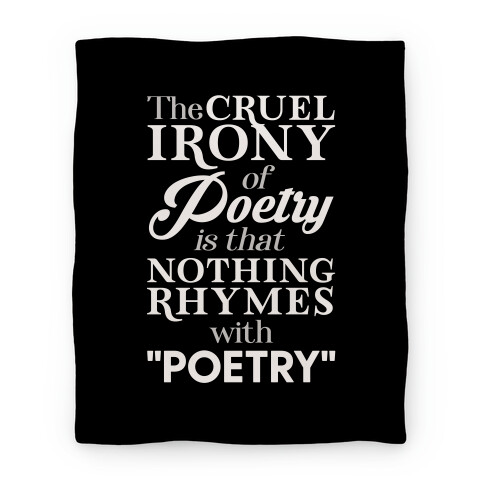 Nothing Rhymes With Poetry Blanket