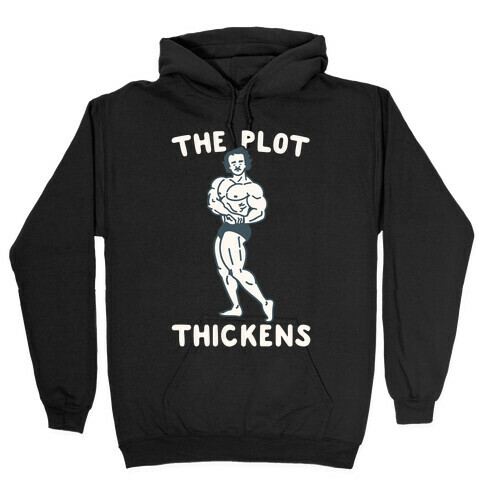 The Plot Thickens Poe Parody Hooded Sweatshirt