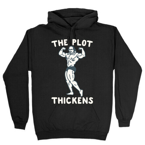 The Plot Thickens Shakespeare Parody White Print Hooded Sweatshirt