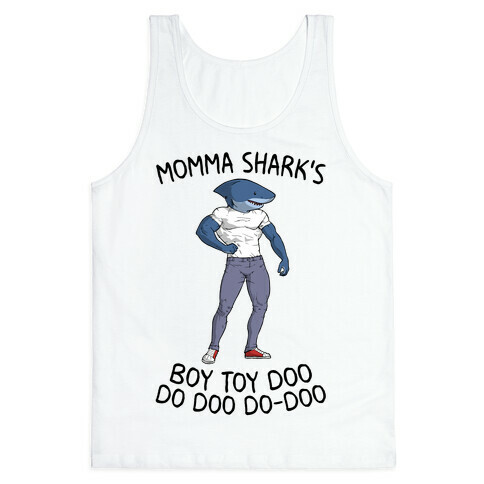 Momma Shark's Boy Toy Doo Doo Tank Top