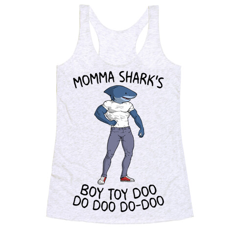 Momma Shark's Boy Toy Doo Doo Racerback Tank Top