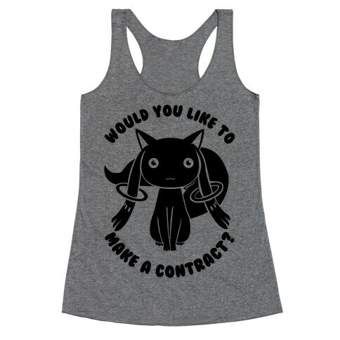 Would You Like To Make A Contract? Racerback Tank Top