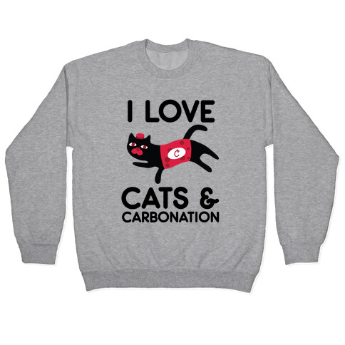 I Love Cats & Carbonation Pullover