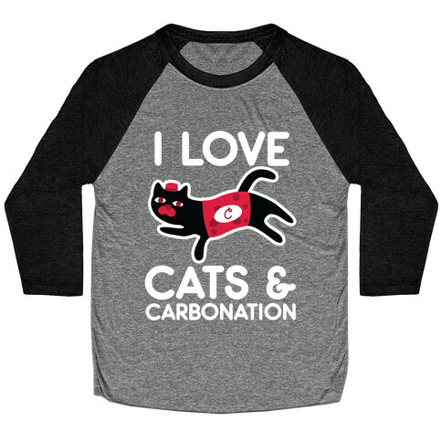 I Love Cats & Carbonation Baseball Tee