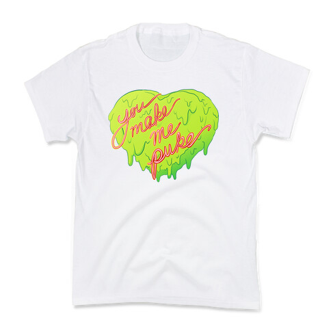 You Make Me Puke - Conversation Hearts Kids T-Shirt