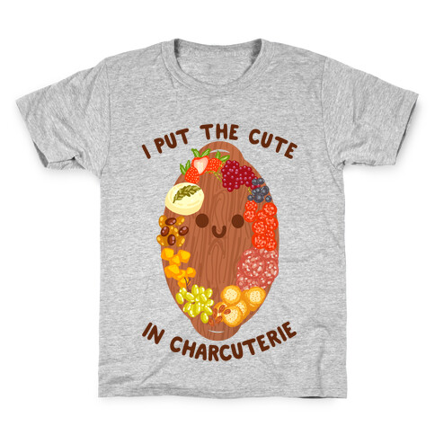 I Put the Cute In Charcuterie Kids T-Shirt
