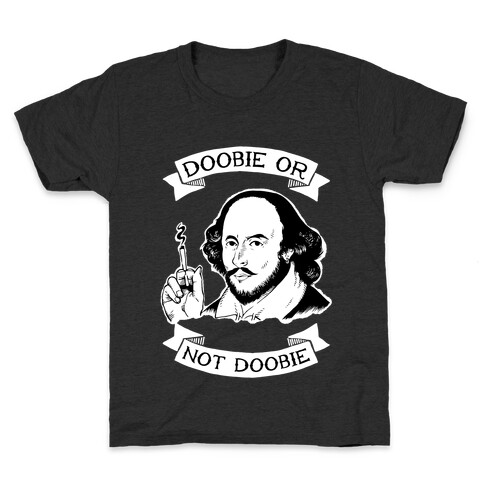 Doobie Or Not Doobie Kids T-Shirt
