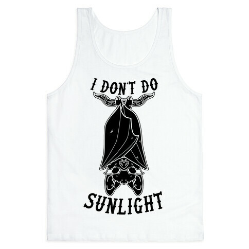 I Don't Do Sunlight Bat Tank Top