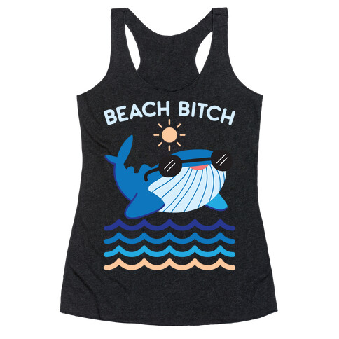 Beach Bitch Whale Racerback Tank Top