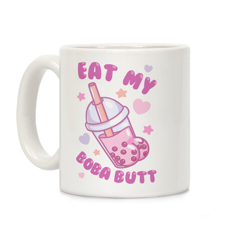 Eat My Boba Butt Coffee Mug