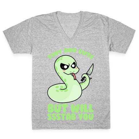 Tiny And Cute But Will Ssstab You V-Neck Tee Shirt