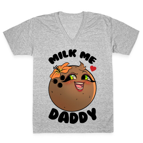 Milk Me Daddy V-Neck Tee Shirt