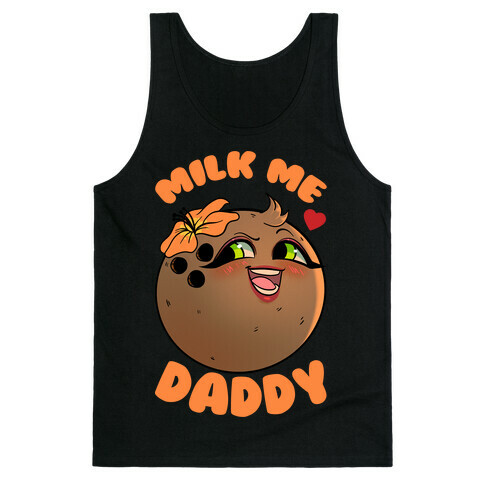 Milk Me Daddy Tank Top