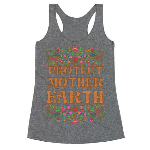 Protect Mother Earth Racerback Tank Top