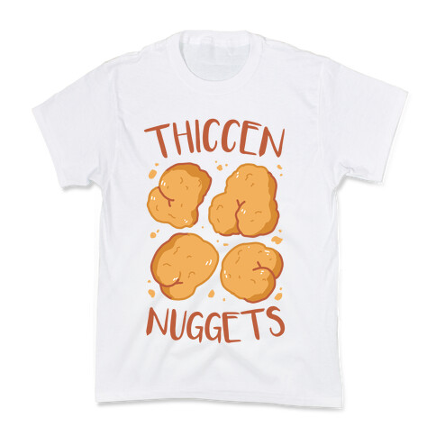 Thiccen Nuggets Kids T-Shirt