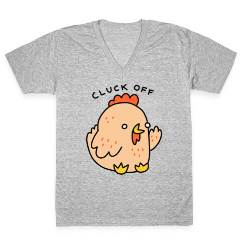 Cluck Off Chicken V-Neck Tee Shirt