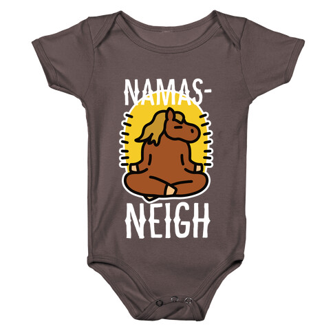 Namas-NEIGH! Baby One-Piece