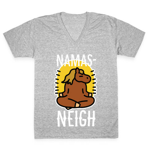 Namas-NEIGH! V-Neck Tee Shirt