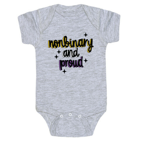 Nonbinary and Proud Baby One-Piece