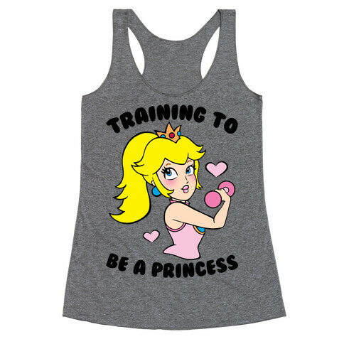Training To Be A Princess Racerback Tank Top