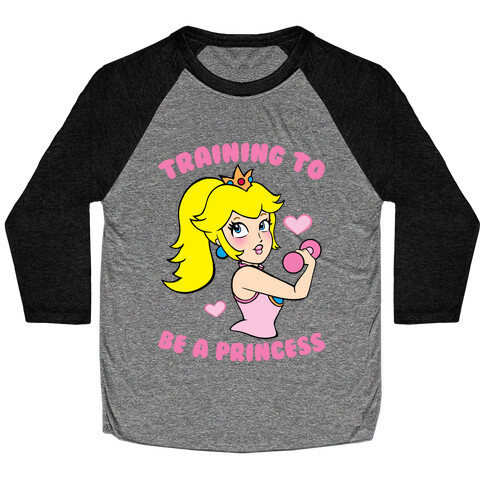 Training To Be A Princess Baseball Tee