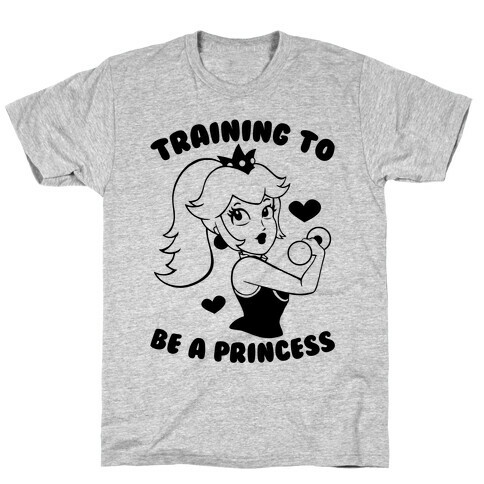 Training To Be A Princess T-Shirt