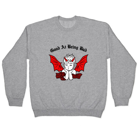 Good At Being Bad (black) Pullover