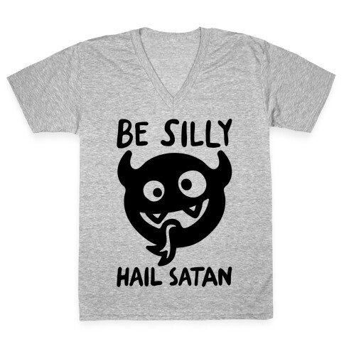 Be Silly Hail Satan V-Neck Tee Shirt