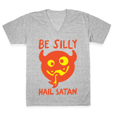 Be Silly Hail Satan White Print V-Neck Tee Shirt