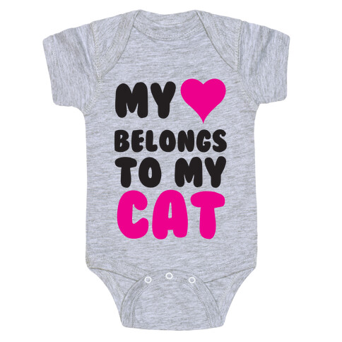 My Heart Belongs To My Cat Baby One-Piece