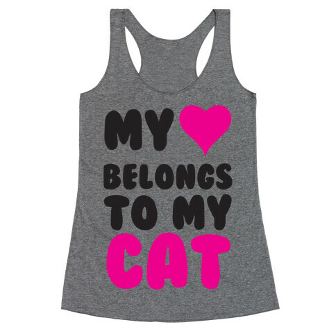 My Heart Belongs To My Cat Racerback Tank Top