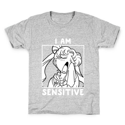 I Am Sensitive (white)  Kids T-Shirt