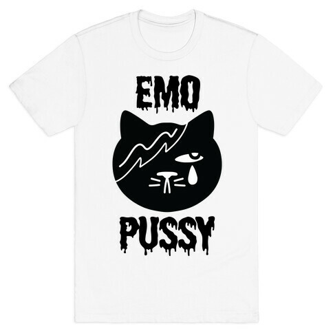 Emo Pussy T-Shirt