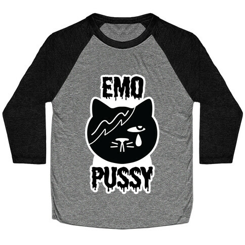 Emo Pussy Baseball Tee