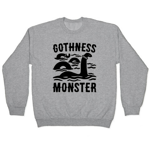 Gothness Monster Parody Pullover