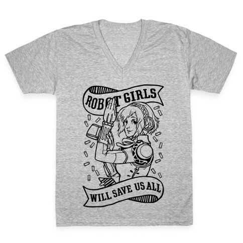 Robot Girls Will Save Us All V-Neck Tee Shirt