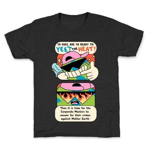 Yeet The Heat Kids T-Shirt