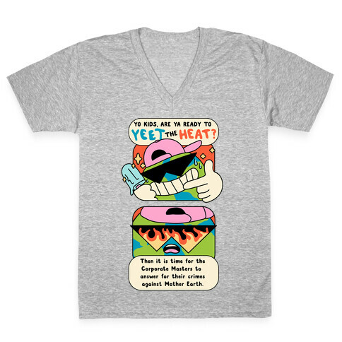Yeet The Heat V-Neck Tee Shirt