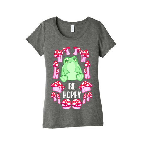 Be Hoppy Frog Womens T-Shirt