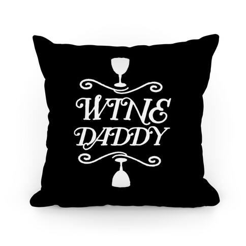 Wine Daddy Pillow