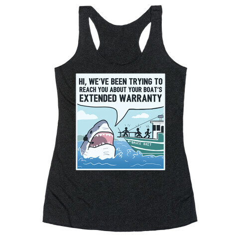 Your Boat's Extended Warranty Shark Racerback Tank Top