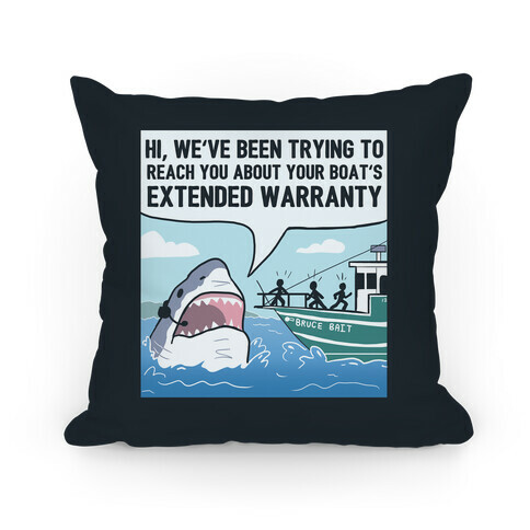 Your Boat's Extended Warranty Shark Pillow