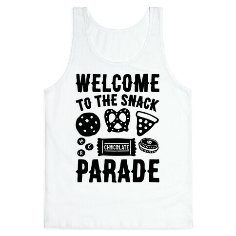 Welcome to The Snack Parade Parody Tank Top