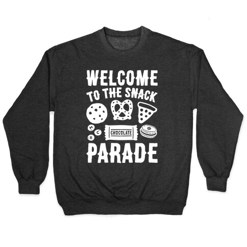 Welcome to The Snack Parade Parody White Print Pullover