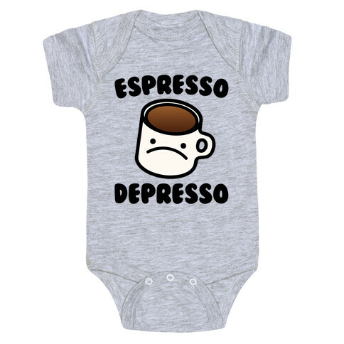 Espresso Depresso Baby One-Piece