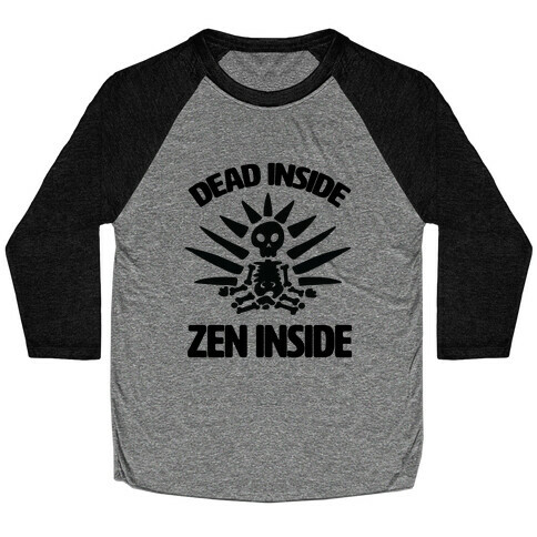 Dead Inside, Zen Inside Baseball Tee