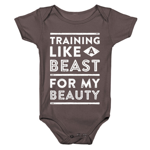 Training Like A Beast For My Beauty Baby One-Piece