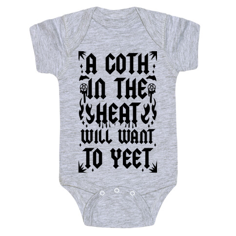 A Goth in the Heat Will Want To Yeet Baby One-Piece